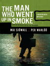 Cover image for The Man Who Went Up in Smoke